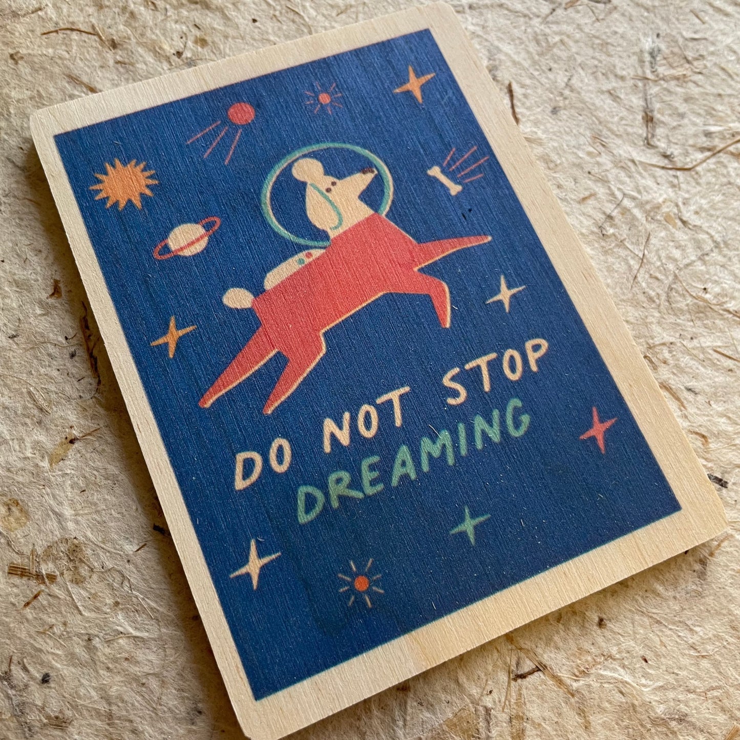 DO NOT STOP DREAMING Magnet