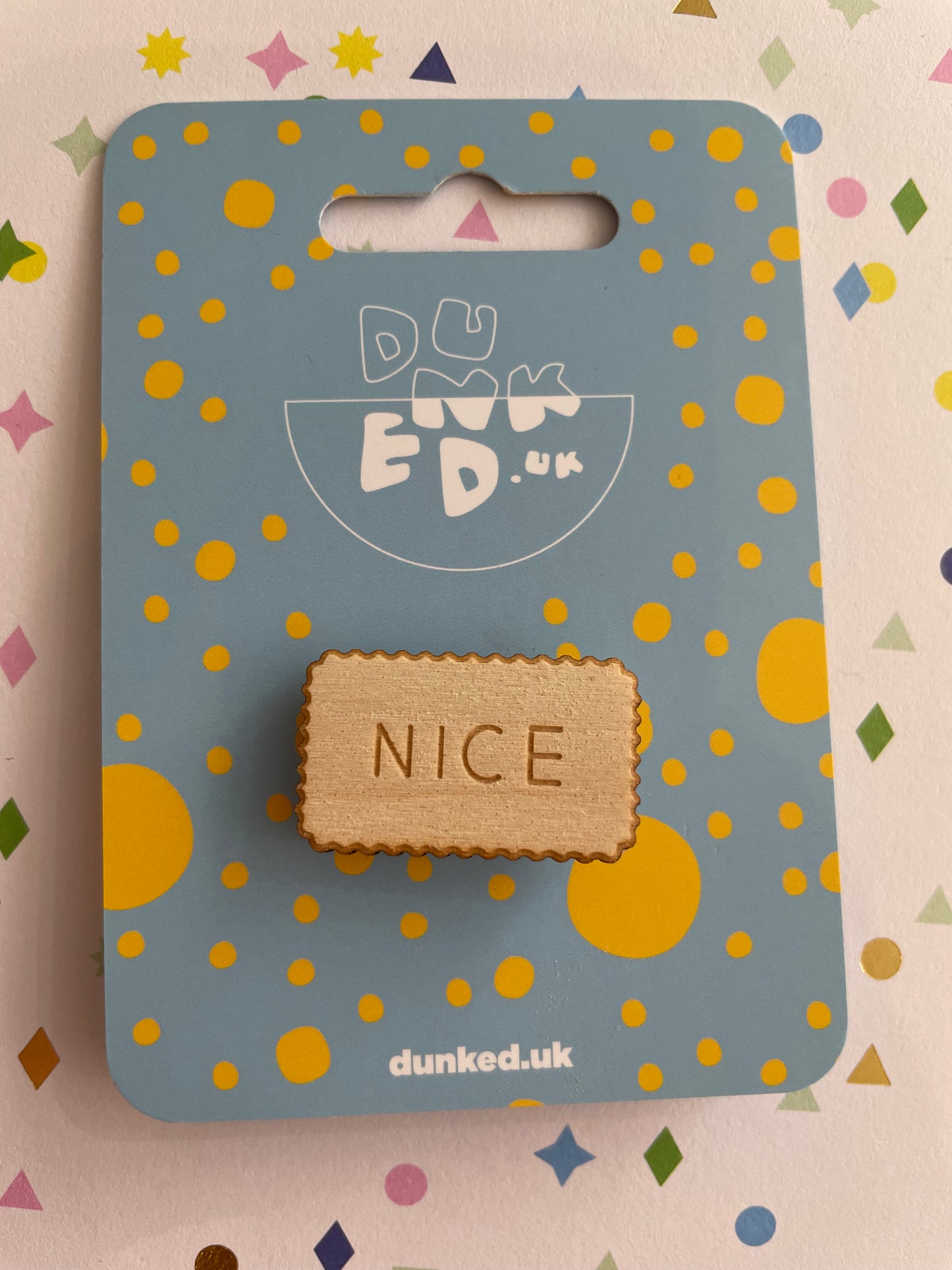 Nice Biscuit (Pin)