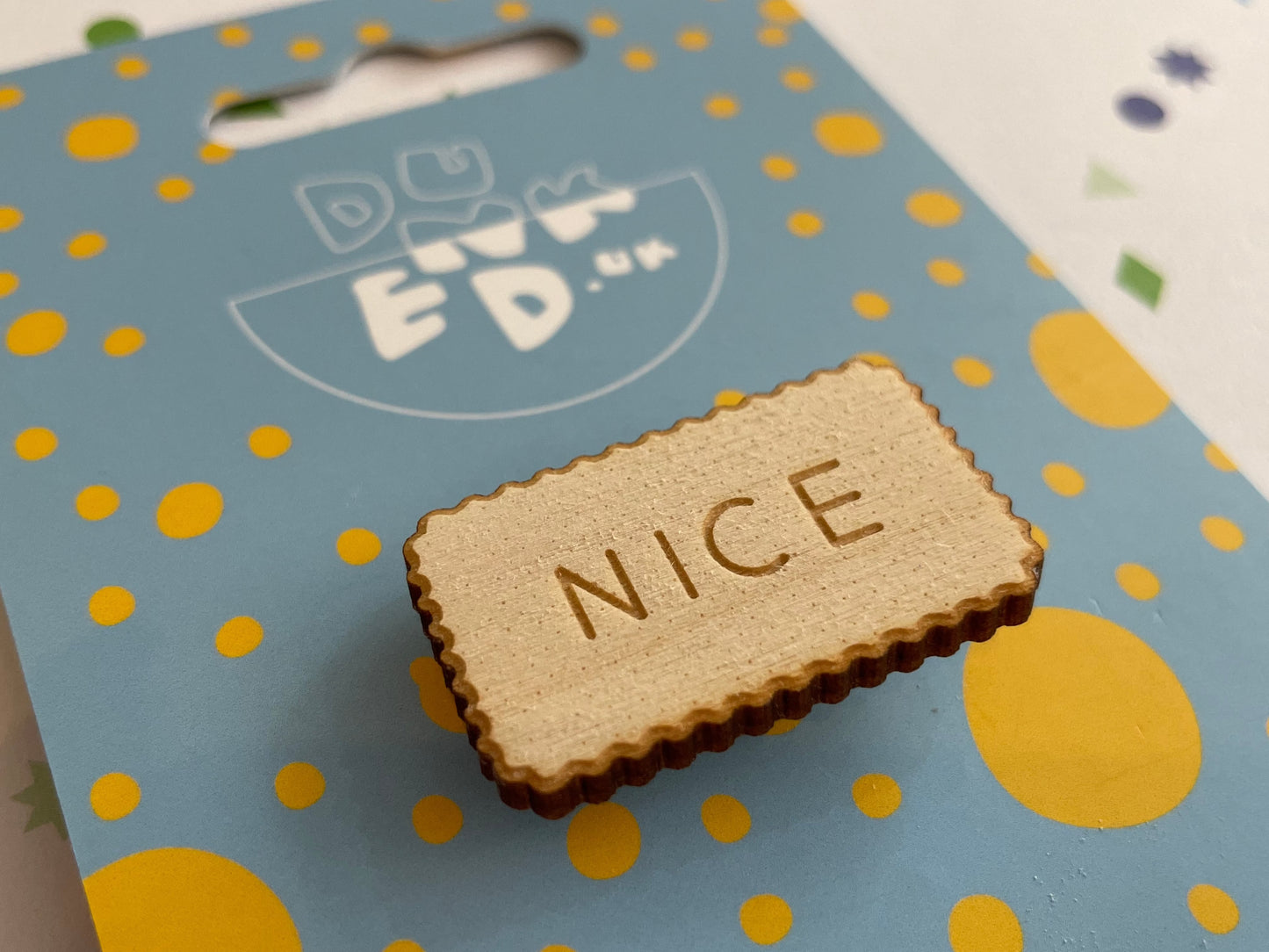 Nice Biscuit (Pin)